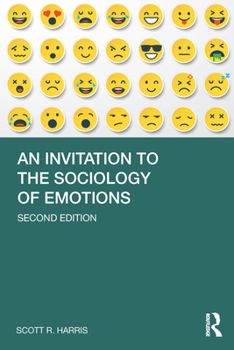 Paperback An Invitation to the Sociology of Emotions Book