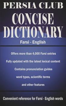 Paperback Persia Club Concise Dictionary Farsi - English Book