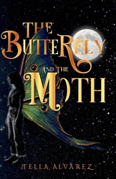 Paperback The Butterfly and The Moth Book