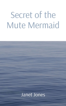 Hardcover Secret of the Mute Mermaid Book