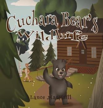 Hardcover Cuchara Bear's Wildlife Book