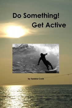 Paperback Do Something! Get Active Book