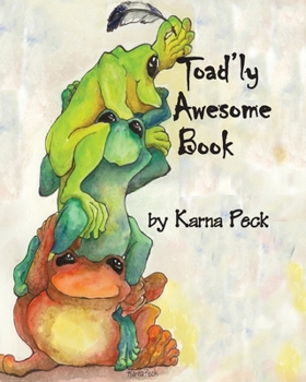 Paperback Toad'ly Awesome Book