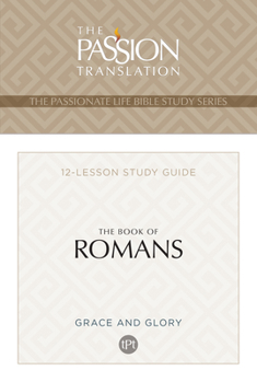Paperback Tpt the Book of Romans: 12-Lesson Study Guide Book
