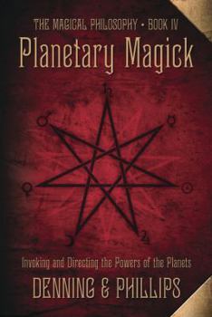 Paperback Planetary Magick: Invoking and Directing the Powers of the Planets Book