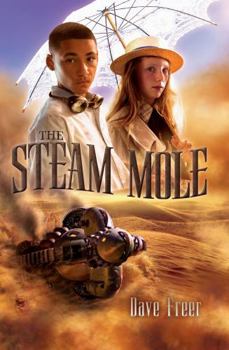 The Steam Mole - Book #2 of the Cuttlefish