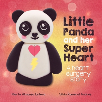 Paperback Little Panda and Her Super Heart: A heart surgery story Book