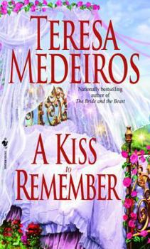 A Kiss to Remember - Book #3 of the Once Upon a Time