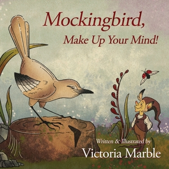 Paperback Mockingbird, Make Up Your Mind! Book