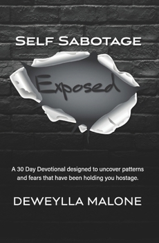Paperback Self Sabotage Exposed Book
