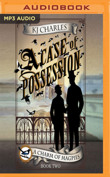 A Case of Possession - Book #2 of the World of A Charm of Magpies