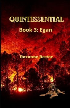Paperback Quintessential: Book 3: Egan Book