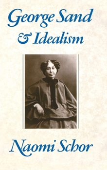 Hardcover George Sand and Idealism Book