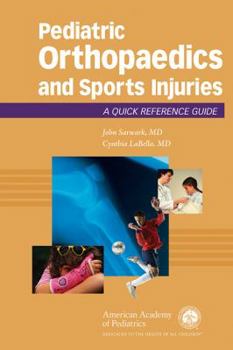 Paperback Pediatric Orthopaedics and Sport Injuries: A Quick Reference Guide Book