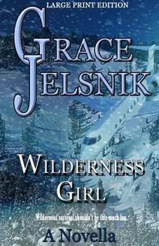 Paperback Wilderness Girl Book