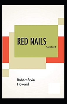 Paperback Red Nails (Annotated) Book