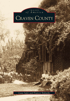Craven County (Images of America: North Carolina)