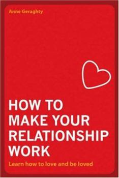 Paperback How to Make Your Relationship Work Book