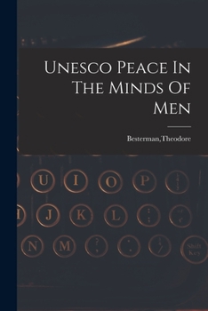Paperback Unesco Peace In The Minds Of Men Book