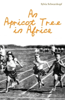 Paperback An Apricot Tree in Africa Book