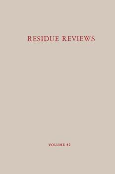 Paperback Residue Reviews/Rückstands-Berichte: Residues of Pesticides and Other Contaminants in the Total Environment/Rückstände Von Pestiziden Und Anderem Veru Book