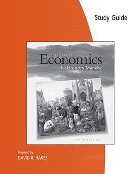 Paperback Study Guide for Mankiw’s Principles of Economics, 5th Book
