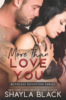 More Than Love You - Book #3 of the Reed Family Reckoning