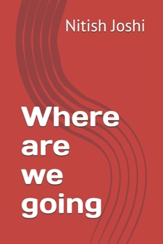 Paperback Where are we going Book