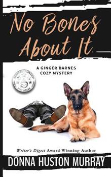 No Bones About It (The Ginger Barnes Main Line Mysteries) - Book #4 of the A Ginger Barnes Mystery