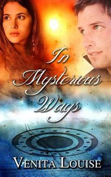 Paperback In Mysterious Ways Book