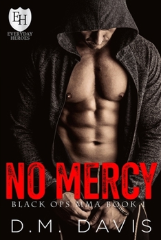 No Mercy - Book  of the Everyday Heroes World