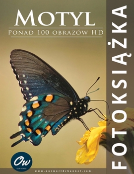 Paperback Motyl: Fotoksiążka [Polish] Book