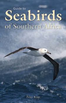 Paperback Guide to Seabirds of Southern Africa Book