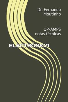 Paperback Electrónica: OP-AMPS notas técnicas [Spanish] Book
