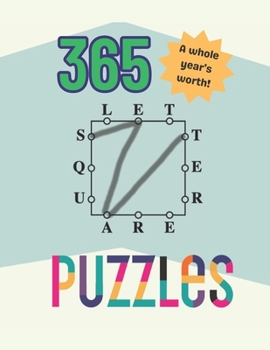 Paperback 365 Letter Square Puzzles: A whole year's worth of fun word games Book