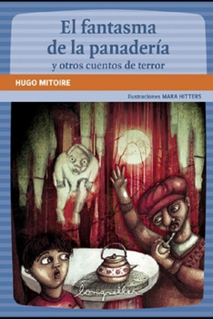 Paperback El fantasma de la panadería: Lectores en carrera [Spanish] Book