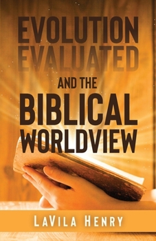 Paperback Evolution Evaluated and the Biblical Worldview Book