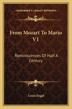 Paperback From Mozart To Mario V1: Reminiscences Of Half A Century Book