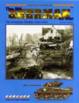 Paperback The Sherman at War, Vol. 2: The Us Army in the European Theater, 1943-1945 (Armor at War) Book