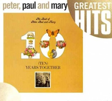 Music - CD Best of Peter, Paul and Mary: Ten Years Together Book