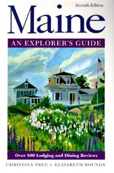 Paperback Maine: An Explorer's Guide (7th ed) Book
