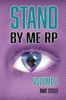 Paperback Stand By Me RP: Volume 2 Book