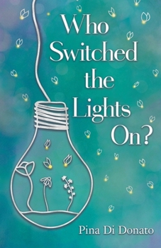 Paperback Who Switched the Lights On? Book