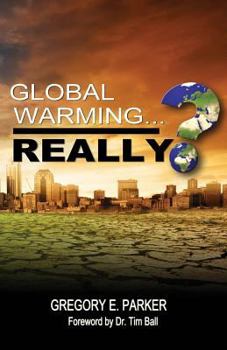 Paperback Global Warming...Really? Book