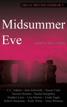 Paperback Great British Horror 5: Midsummer Eve Book