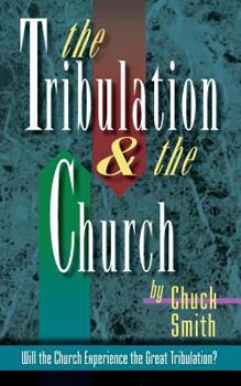 The Tribulation & The Church