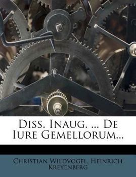 Paperback Diss. Inaug. ... de Iure Gemellorum... Book