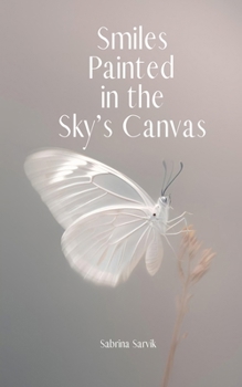 Smiles Painted in the Sky's Canvas