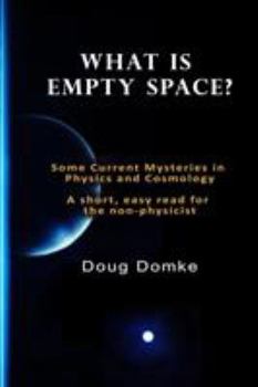 Paperback What is Empty Space? Book