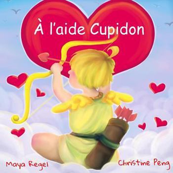 Paperback A l'aide Cupidon [French] Book